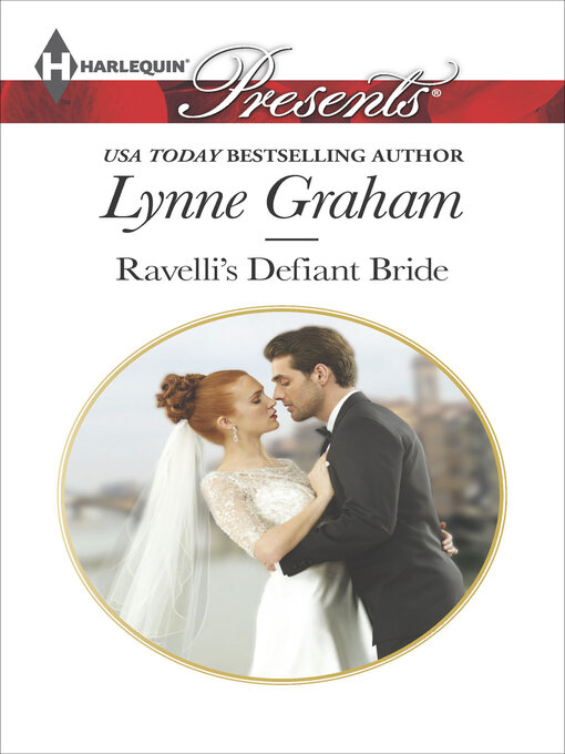 Title details for Ravelli's Defiant Bride by Lynne Graham - Available